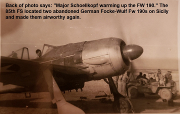 85th-FS-CO-Major-Schoellkopf-warming-up-the-FW-190.-Samuel-L.-Say-collection-via-family