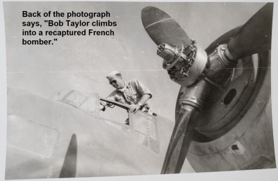 1_85th-FS-pilot-Robert-Taylor-climbs-into-a-recaptured-French-bomber.-Samuel-L.-Say-collection-via-family