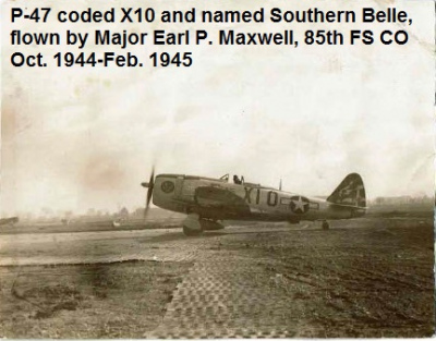 85th-FS-CO-Earl-P.-Maxwells-P-47-X10-named-Southern-Belle.-Earl-Maxwell-collection-via-his-family