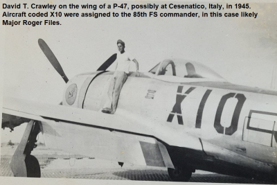 85th-FS-David-T.-Crawley-on-P-47-X10.-David-Crawley-collection-via-Judy-Mebane