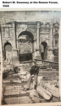 85th-FS-Robert-M.-Sweeney-at-the-Roman-Forum-1945.-Robert-M.-Sweeney-collection-via-daughter-Sheryl-Sweeney-Schreiber-2