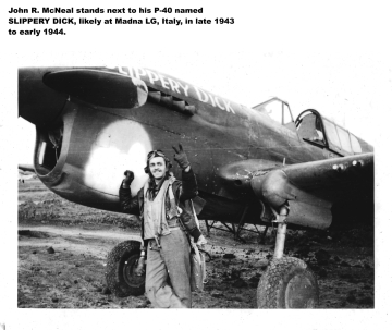 86th-FS-John-R.-McNeal-by-his-P-40-Slippery-Dick-X42.-Basil-H.-Blair-collection-via-Alan-Blair-1