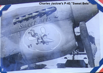 1_87th-FS-pilot-Charles-Jaslows-P-40-Sweet-Bets.-Charles-Grogan-collection-via-Steve-Grogan