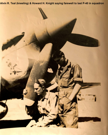 87th-FS-Engineering-Section-Alvin-R.-Teal-kneeling-and-Howard-H.-Knight-saying-farewell-to-last-P-40-in-squadron.-James-J.-Bell-collection-via-his-family-2