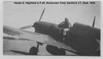 87th-FS-Harlan-E.-Highfield-in-P-40-Rentschler-Field-Hartford-CT-Sept.-1942-via-W.-C.-Highfield