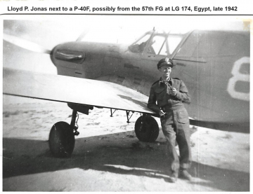 87th-FS-Lloyd-P.-Jonas-with-P-40-possibly-from-57th-FG-at-LG-174.-Lloyd-P.-Jonas-collection-via-his-family