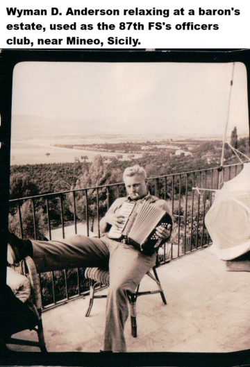 87th-FS-Wyman-D.-Anderson-at-barons-estate-Sicily.-Wyman-D.-Anderson-collection-via-his-family-2